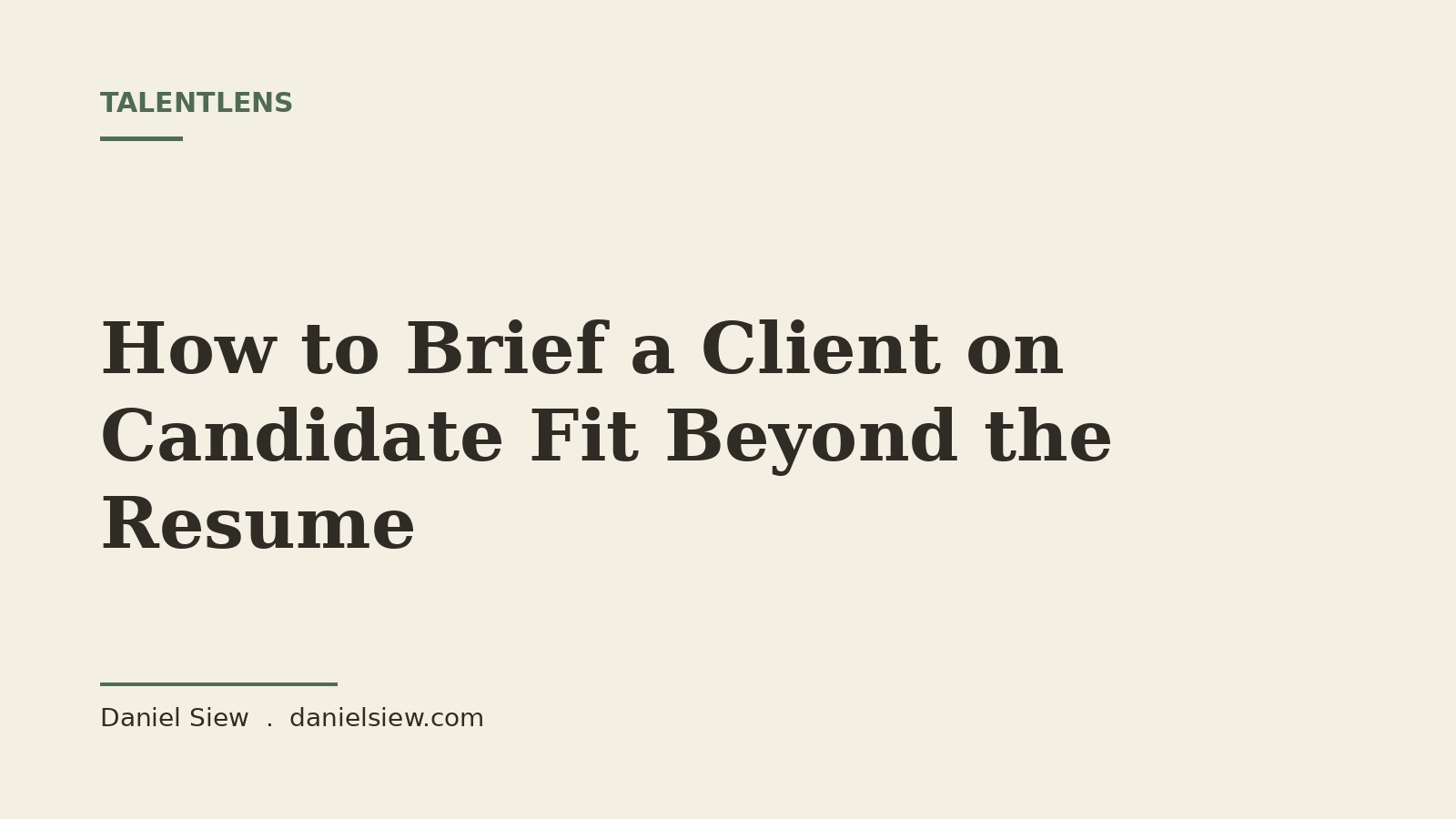 A plain-language candidate working-style read showing strengths, blind spots, and role fit, from TalentLens by Daniel Siew.